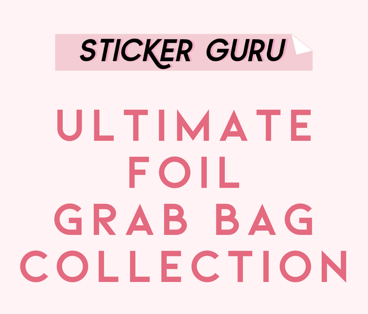 7 LEFT! Ultimate Foil Grab Bag Collection (limit 2)